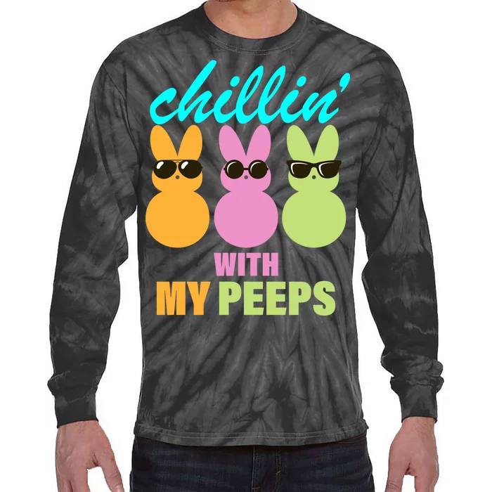 Chillin' With My Peeps Tie-Dye Long Sleeve Shirt