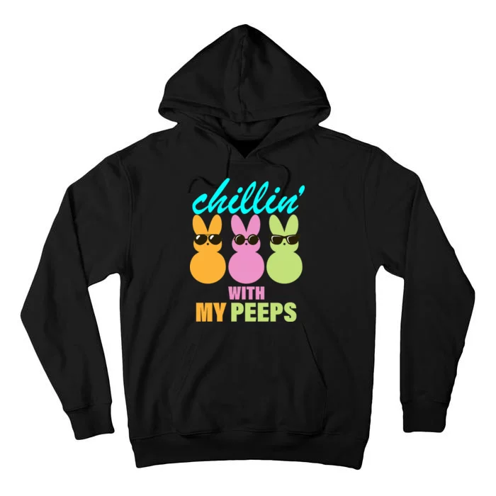 Chillin' With My Peeps Tall Hoodie