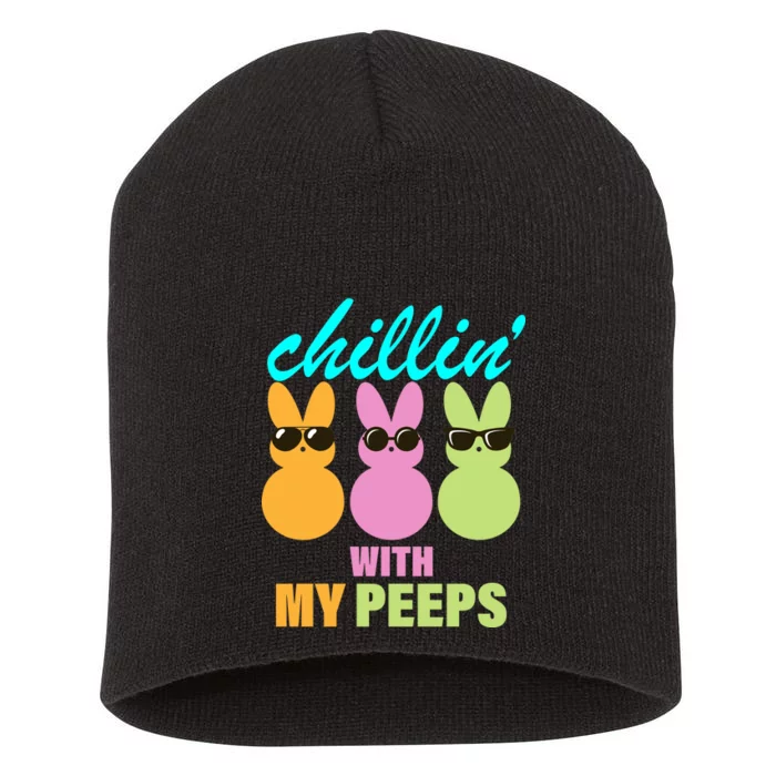 Chillin' With My Peeps Short Acrylic Beanie