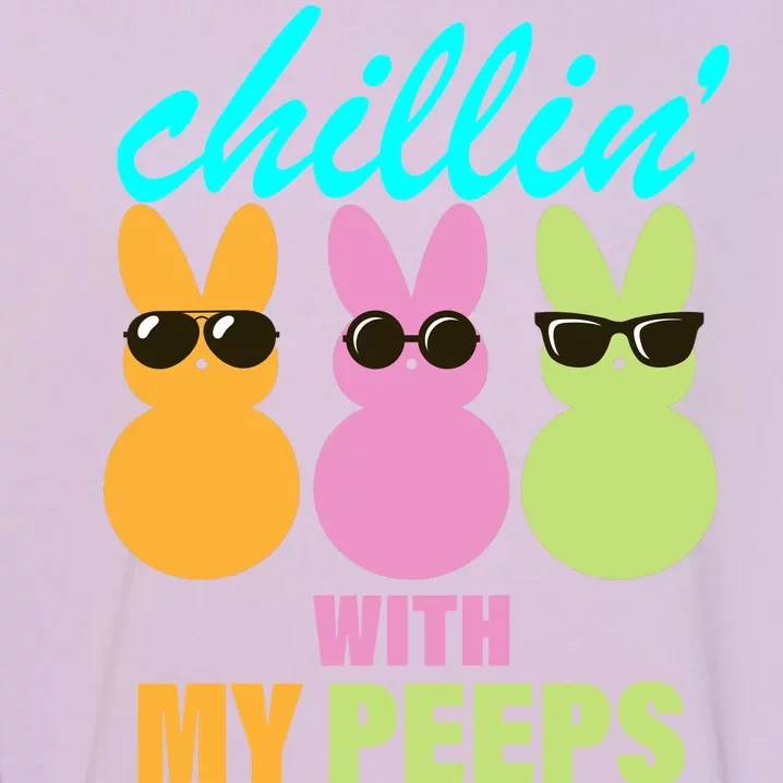 Chillin' With My Peeps Garment-Dyed Sweatshirt