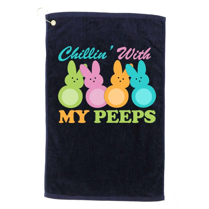 Chillin With My Peeps Easter Rabbits Platinum Collection Golf Towel