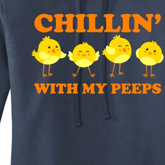 Chillin With My Peeps Funny Easter Women's Pullover Hoodie