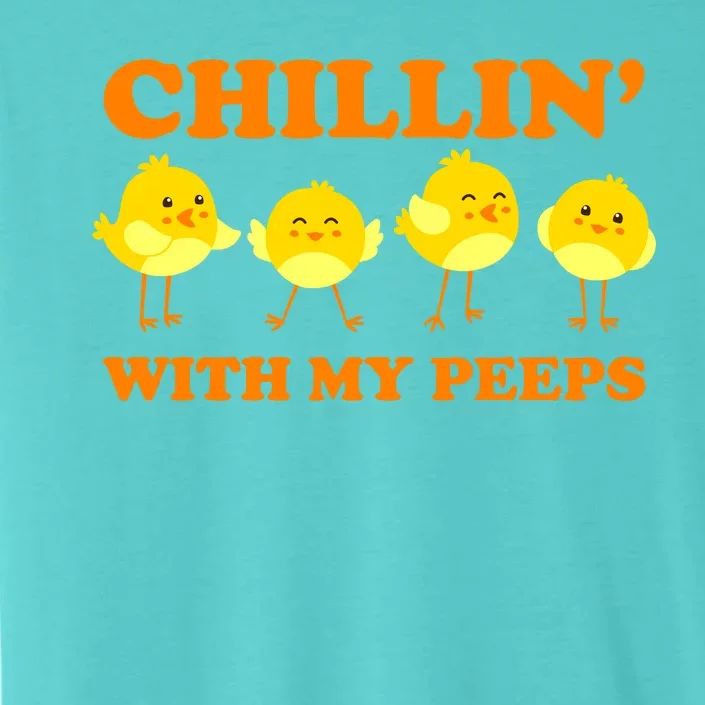 Chillin With My Peeps Funny Easter ChromaSoft Performance T-Shirt