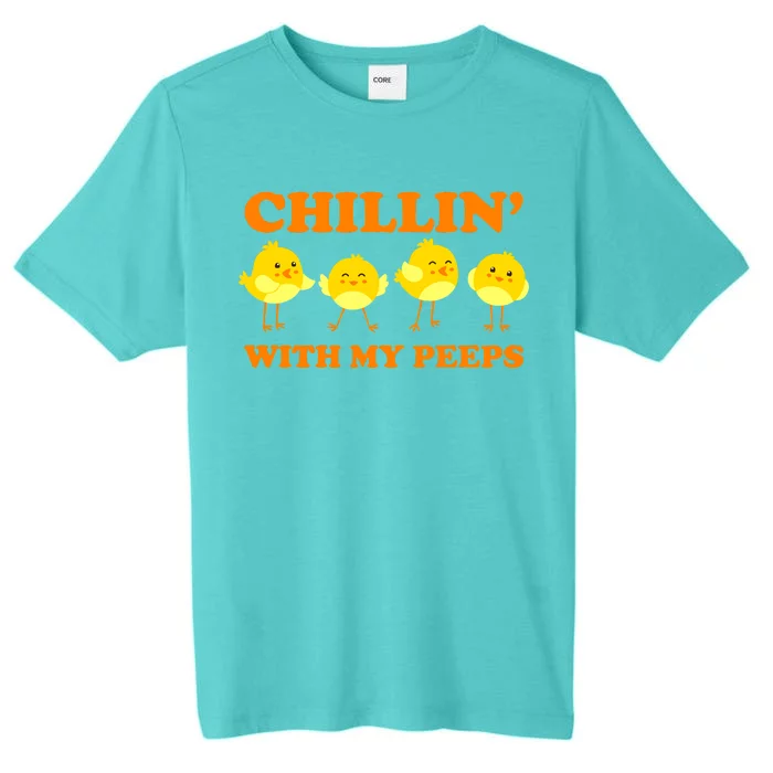 Chillin With My Peeps Funny Easter ChromaSoft Performance T-Shirt