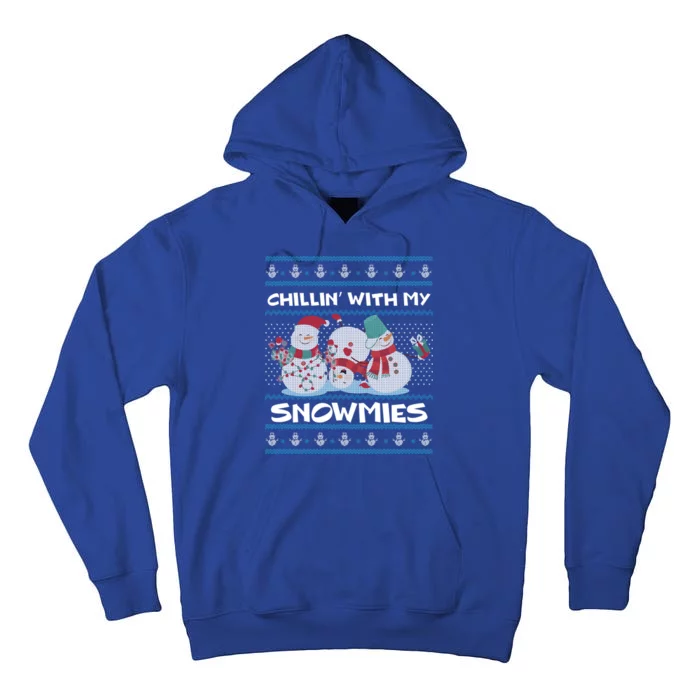 Chillin With My Snowmies Ugly Christmas Tall Hoodie