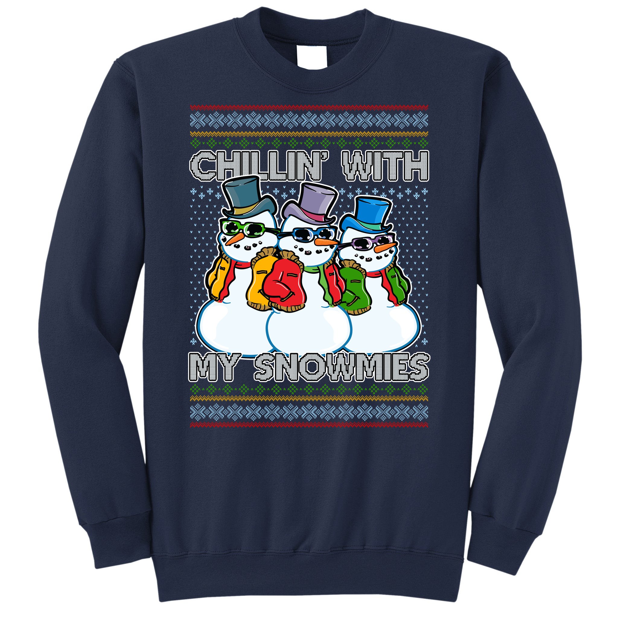 Chillin with 2024 my snowmies sweater