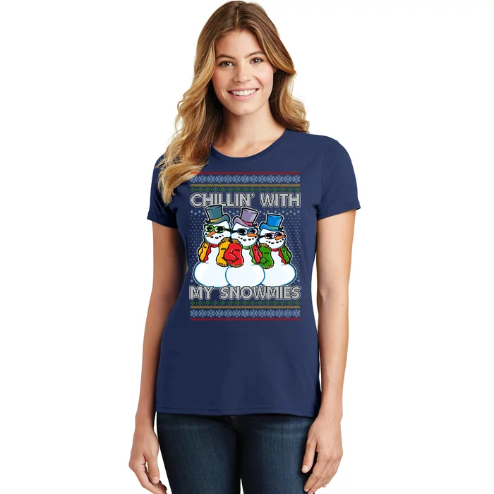 Chillin' With My Snowmies Ugly Christmas Sweater Women's T-Shirt