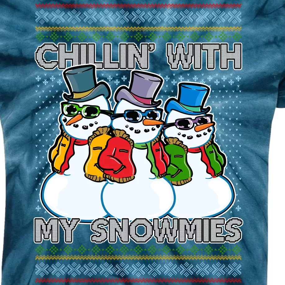 Chillin' With My Snowmies Ugly Christmas Sweater Kids Tie-Dye T-Shirt