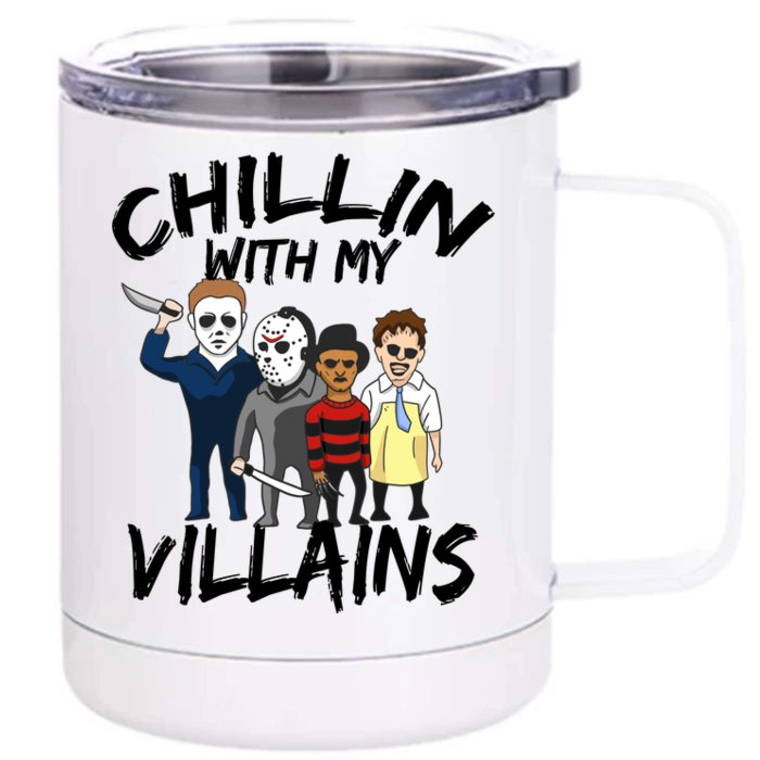 Chillin With My Villains Front & Back 12oz Stainless Steel Tumbler Cup