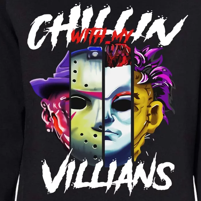 Chillin With My Villains Horror Movie Funny Womens California Wash Sweatshirt