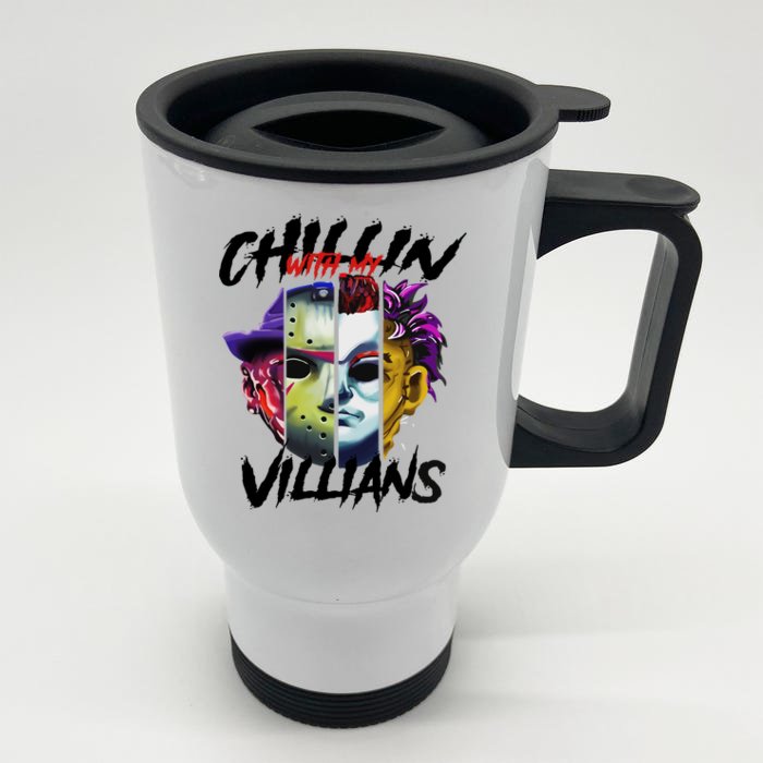 Chillin With My Villains Horror Movie Funny Front & Back Stainless Steel Travel Mug