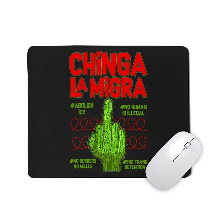 Chinga La Migra Mousepad