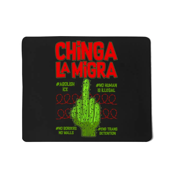 Chinga La Migra Mousepad