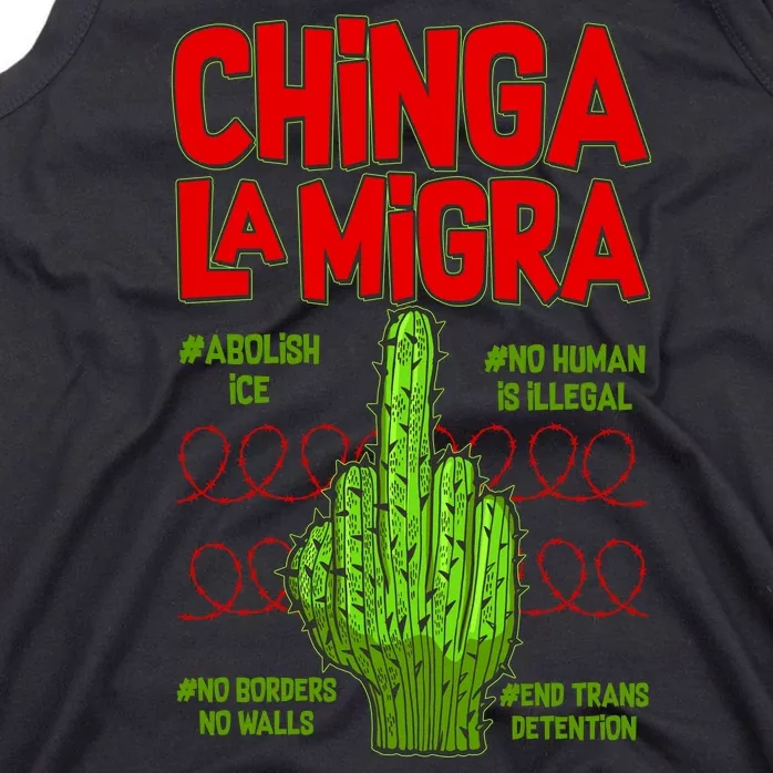 Chinga La Migra Tank Top