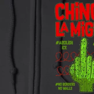 Chinga La Migra Full Zip Hoodie