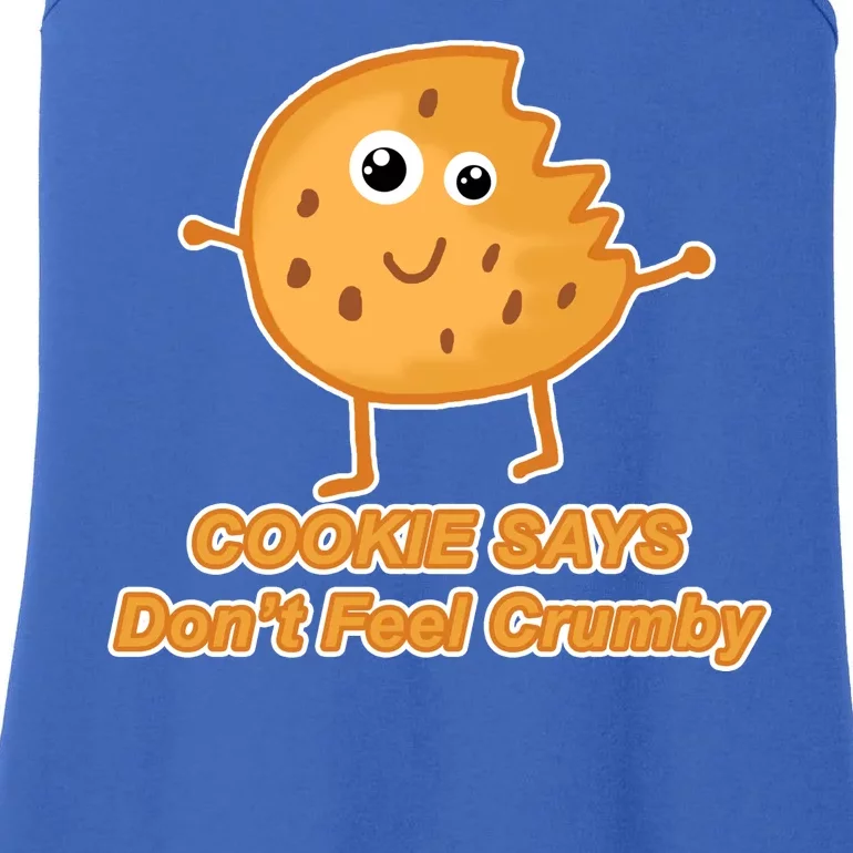 Chip The Cookie Says Don't Feel Crumby Ladies Essential Tank