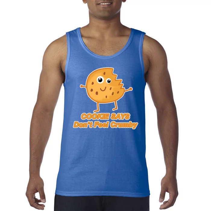 Chip The Cookie Says Don't Feel Crumby Tank Top