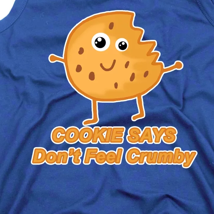 Chip The Cookie Says Don't Feel Crumby Tank Top