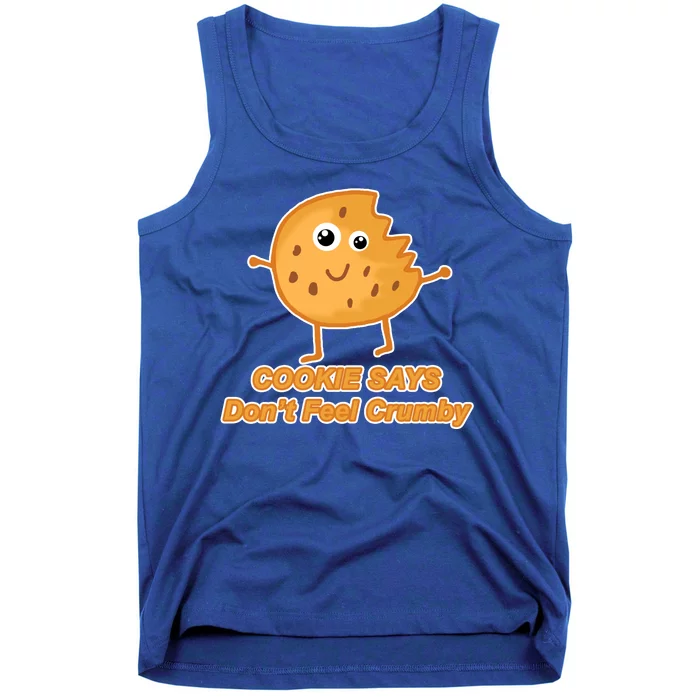 Chip The Cookie Says Don't Feel Crumby Tank Top