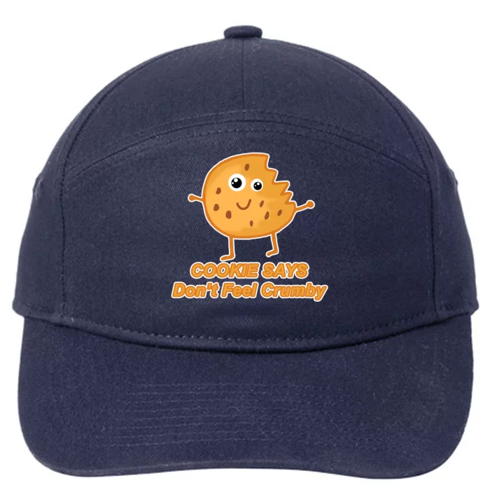 Chip The Cookie Says Don't Feel Crumby 7-Panel Snapback Hat