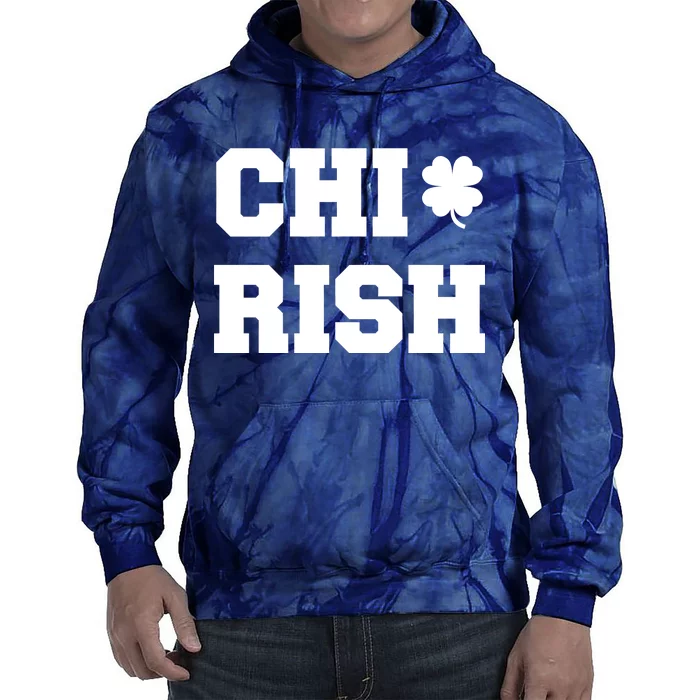 Chirish St Patrick's Day CHI-Irish Chicago Funny Clover Tie Dye Hoodie