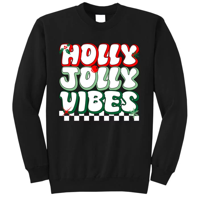 Cute Holly Jolly Vibes Christmas Checkerboard Tall Sweatshirt