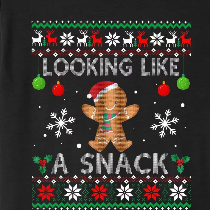 Chirstmas Holiday Looking Like A Snack Ugly Xmas Sweater ChromaSoft Performance T-Shirt