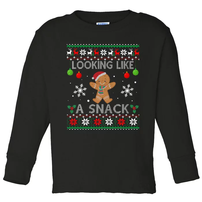 Chirstmas Holiday Looking Like A Snack Ugly Xmas Sweater Toddler Long Sleeve Shirt