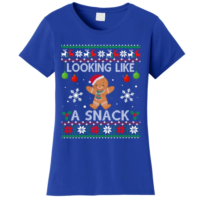 Chirstmas Holiday Looking Like A Snack Ugly Xmas Sweater Gift Women's T-Shirt