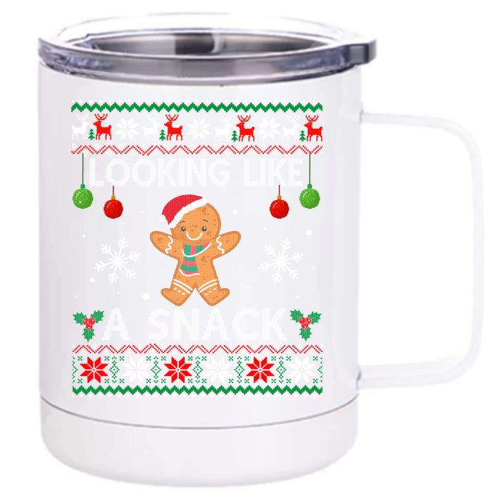 Chirstmas Holiday Looking Like A Snack Ugly Xmas Sweater Gift Front & Back 12oz Stainless Steel Tumbler Cup