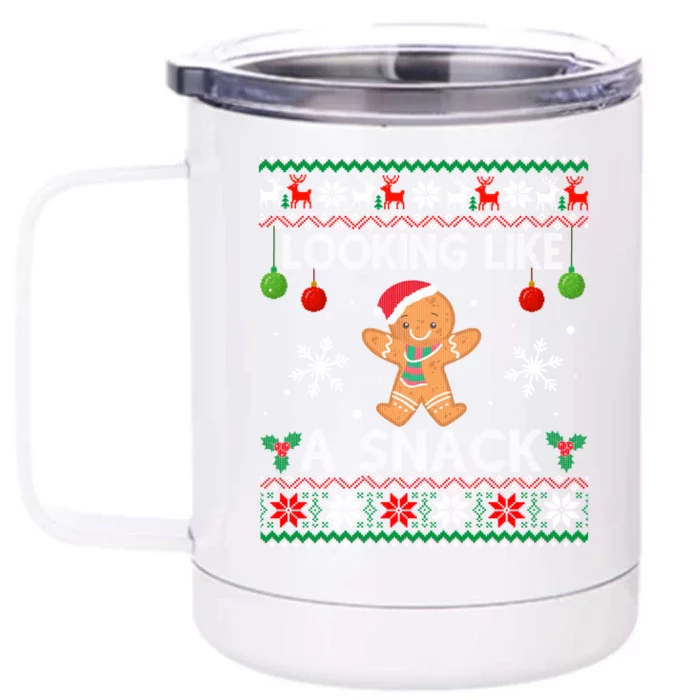 Chirstmas Holiday Looking Like A Snack Ugly Xmas Sweater Gift Front & Back 12oz Stainless Steel Tumbler Cup