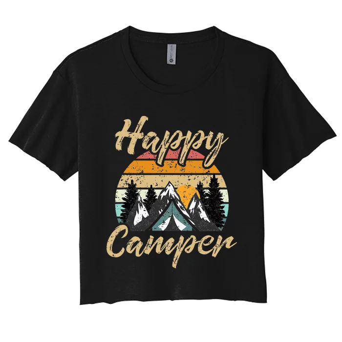 Camping Hiking Lover Present Happy Camper Women's Crop Top Tee