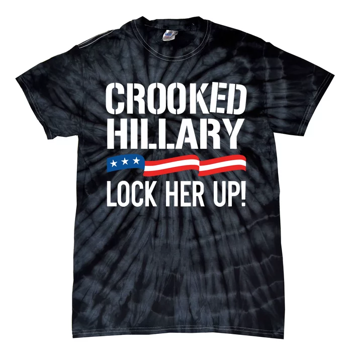 Crooked Hillary Lock Her Up Tie-Dye T-Shirt