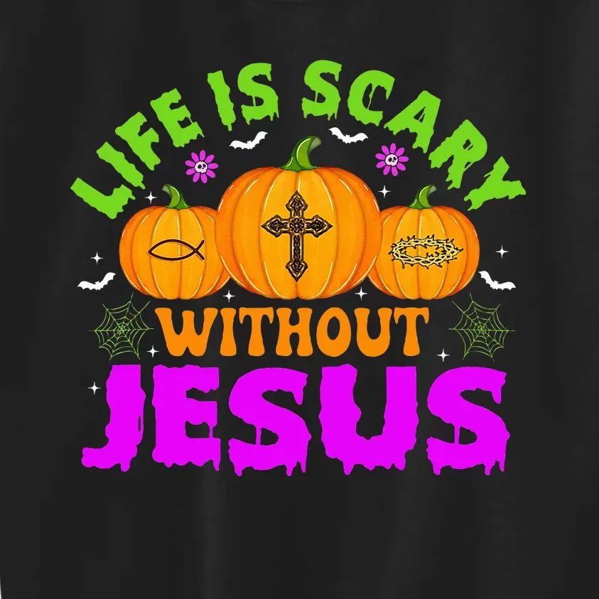 Christian Halloween Life Is Scary Without Jesus Fall Autumn Kids Sweatshirt