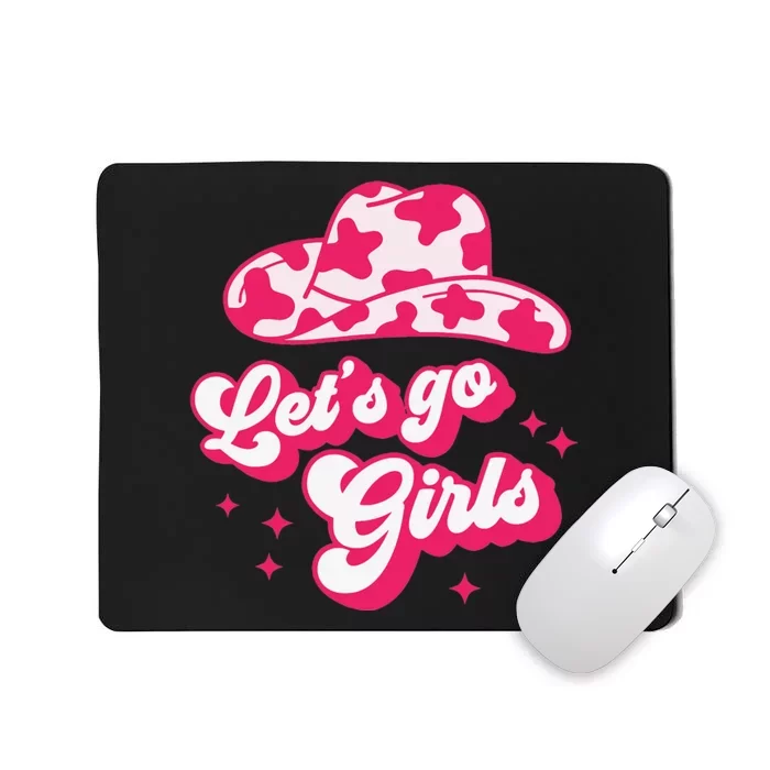 Cow Hat Let's Go Western Cowgirls cow hat Mousepad