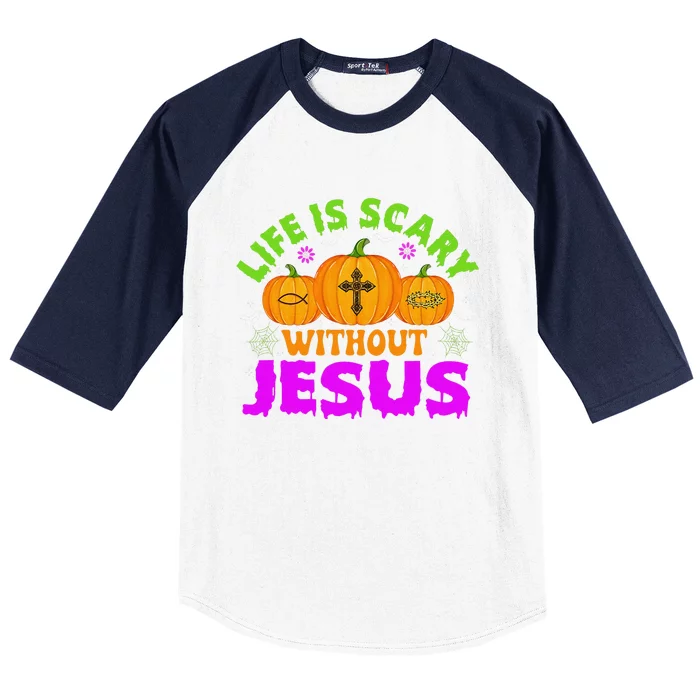 Christian Halloween Life Is Scary Without Jesus Fall Autumn Gift Baseball Sleeve Shirt