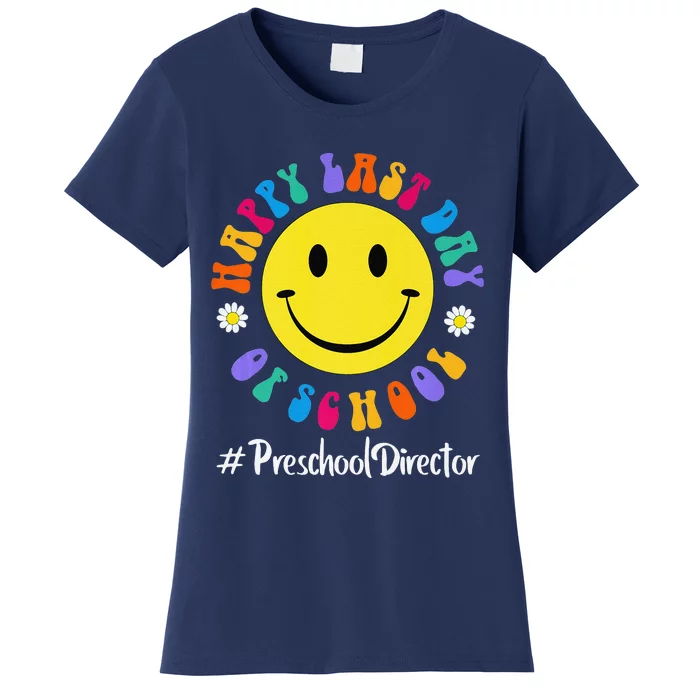 Cute Happy Last Day Of School Preschool Director Premium Women's T-Shirt