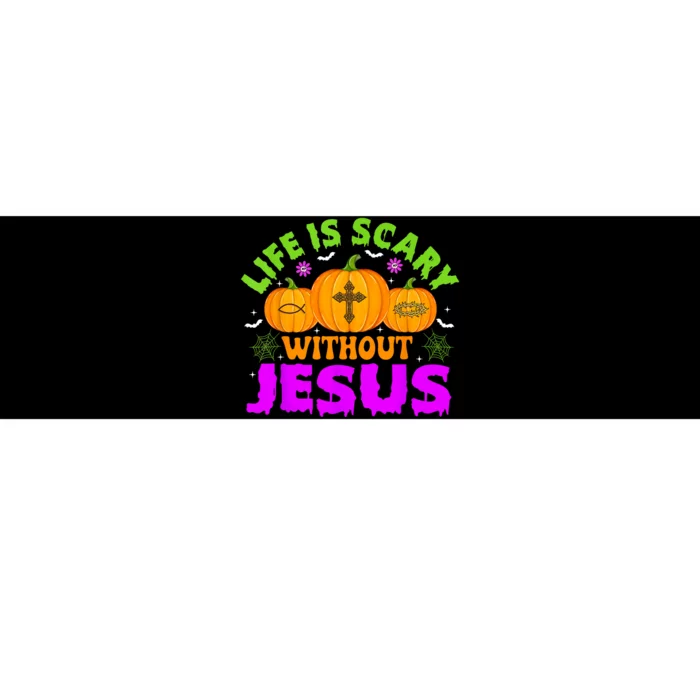 Christian Halloween Life Is Scary Without Jesus Fall Autumn Bumper Sticker