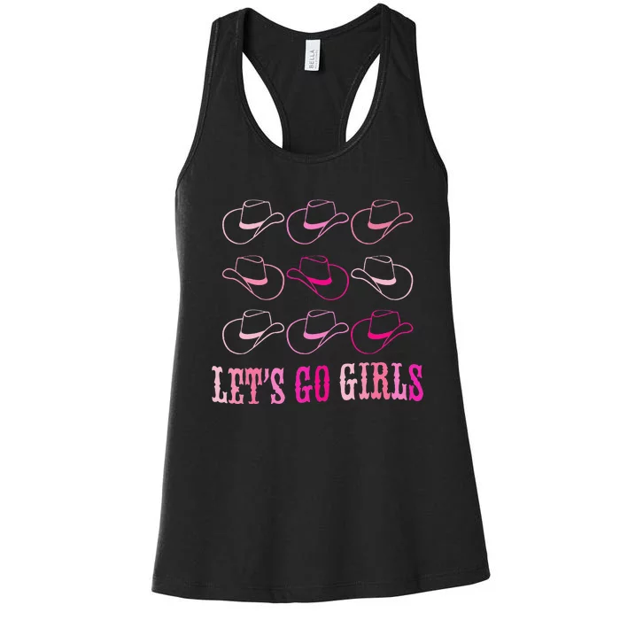 Cowboy Hat Lets Go Girls Western Cowgirls Women's Racerback Tank