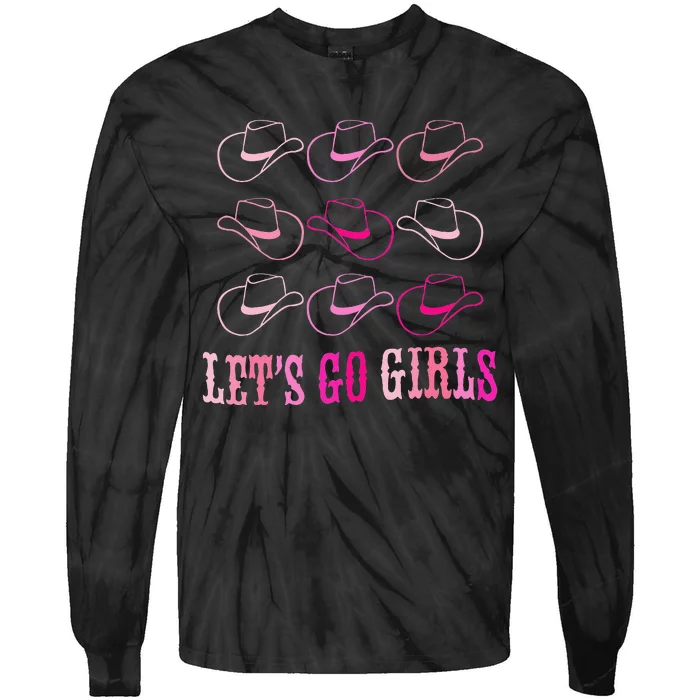 Cowboy Hat Lets Go Girls Western Cowgirls Tie-Dye Long Sleeve Shirt