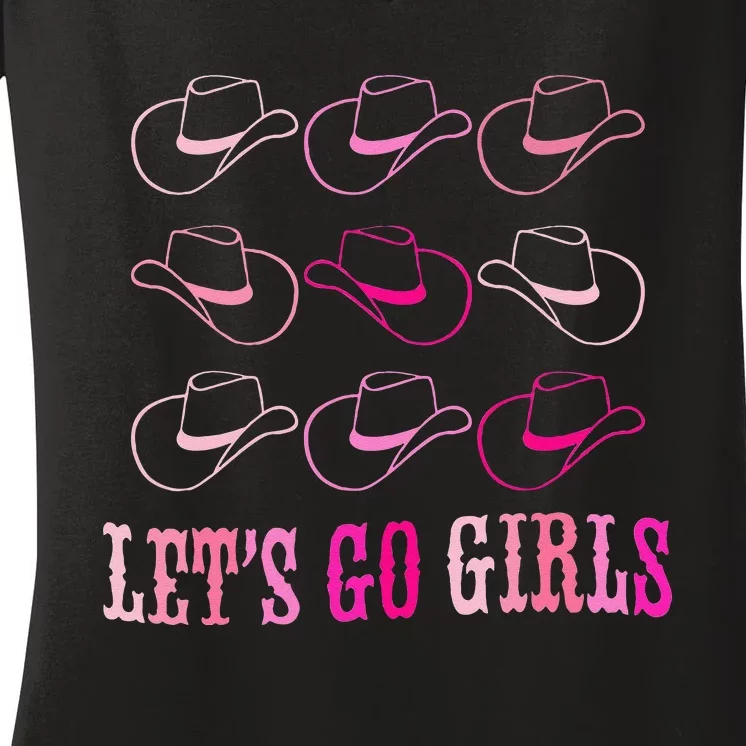 Cowboy Hat Lets Go Girls Western Cowgirls Women's V-Neck T-Shirt