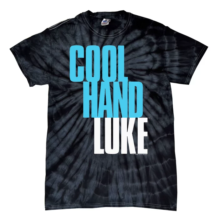 Cool Hand Luke Bold Tie-Dye T-Shirt