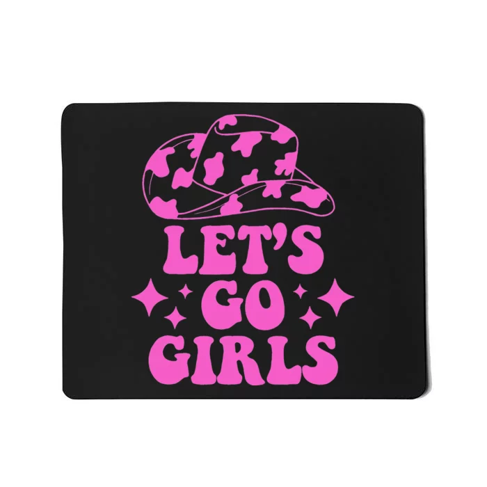 Cow Hat Let's Go Western Cowgirls Mousepad