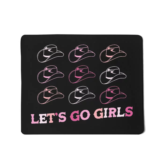 Cow Hat Lets Go Western Cowgirls Pink Mousepad