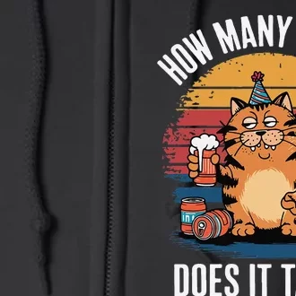 Cat How Many Beers Does It Take Retro Sunset Funny Full Zip Hoodie