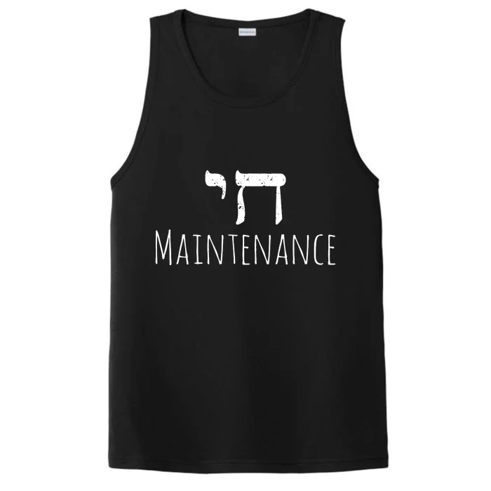 Chai High Maintenance Funny Hebrew Jewish Performance Tank