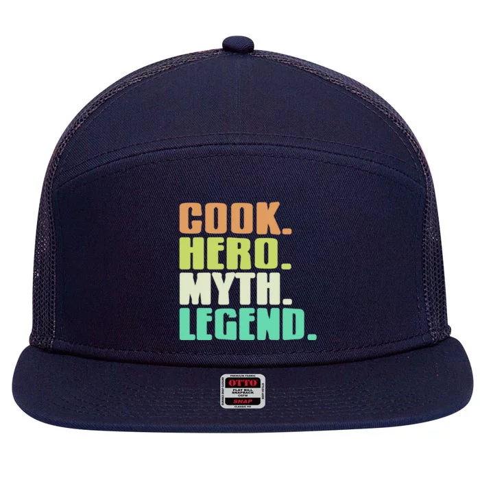 Cook Hero Myth Legend Retro Cooking Gift Present Gift 7 Panel Mesh Trucker Snapback Hat