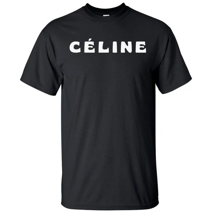 Céline Hello My Name Is Name Tag First Name Tall T-Shirt