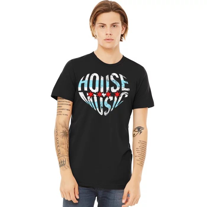 Chicago House Music I Love House Music Dj Premium T-Shirt