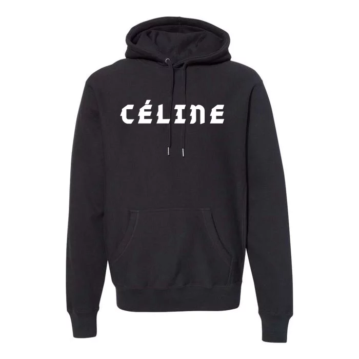 Céline Hello My Name Is Name Tag First Name Premium Hoodie